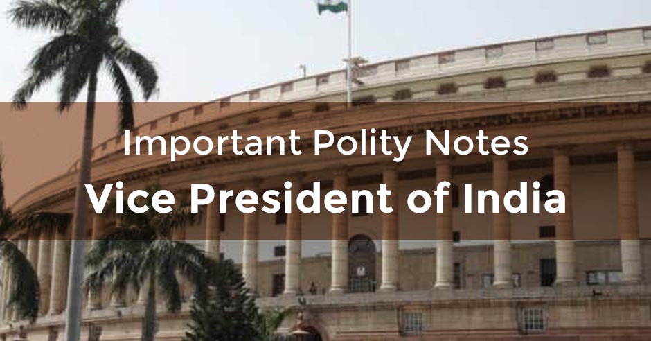 important-polity-notes-related-vicepresident-of-india