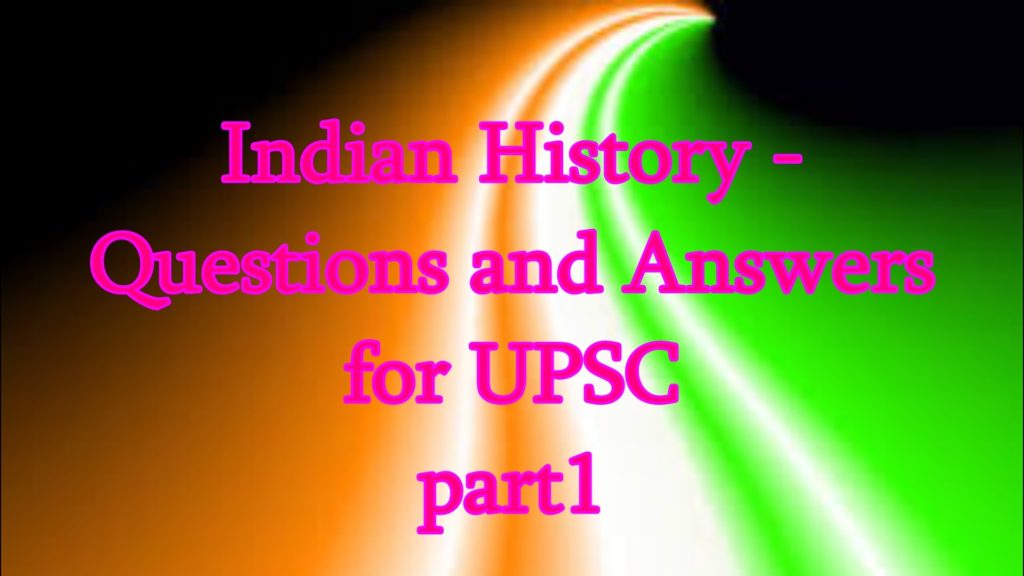 Indian history Question part 1