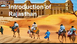 Introduction to Rajasthan राजस्थान परिचय