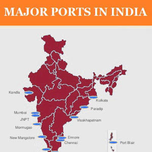 List of Famous Major ports in India Related study material