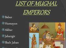 List of Famous Mughal Rulers And Their Rule